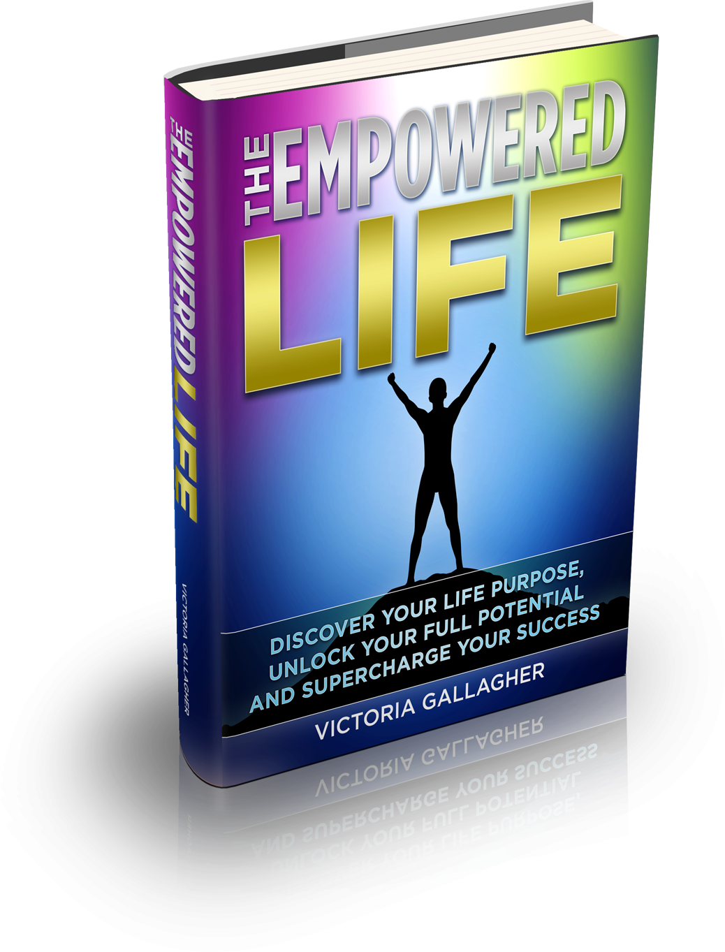 The Empowered Life